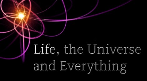 Life-the-Universe-and-Everything-470x260